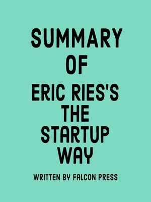 cover image of Summary of Eric Ries's the Startup Way